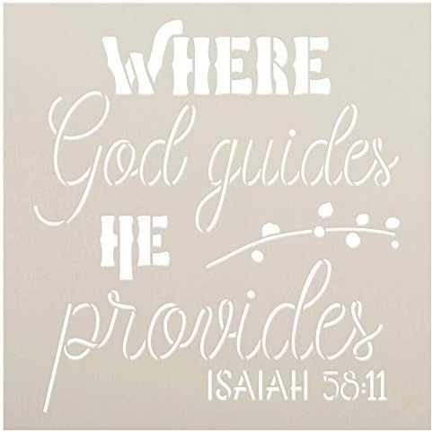 Isaiah 58:11 Bible Verse Stencil by StudioR12 | Where God Guides He Provides Word Art | DIY Inspirational Faith Home Decor | Select Size (12 x 12 inch)