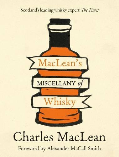 Télécharger Maclean's Miscellany of Whisky by Charles Maclean (2015-09-24) Gratuit