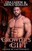 Growler's Gift: Switch of Fate Prequel 109064289X Book Cover