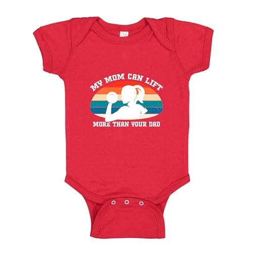 My Mom Can Lift More Than Your Dad Baby One Piece Bodysuit 24 mo Red
