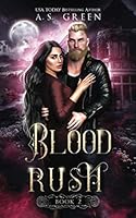 Blood Rush 1950270386 Book Cover