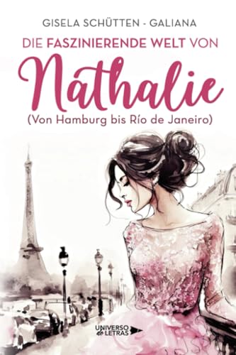 Portada de Die Faszinierende Welt Von Nathalie