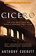 セール中のKindle本2：Cicero: The Life and Times of Rome's Greatest Politician (English Edition)