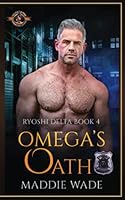Omega’s Oath 1643849239 Book Cover