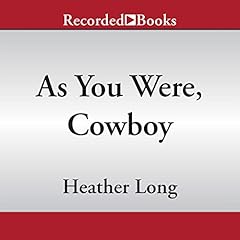 As You Were, Cowboy Audiolibro Por Heather Long arte de portada