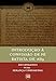 Uma Introdução à Confissão de Fé Batista de 1689 (Recuperando nossa Herança Confessional Livro 4)