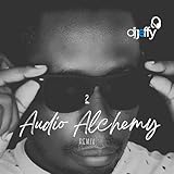  Audio Alchemy 2 (Remix)