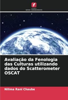 Paperback Avaliação da Fenologia das Culturas utilizando dados do Scatterometer OSCAT [Portuguese] Book