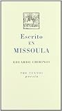 &nbsp;Escrito en Missoula (&nbsp;Poes&Atilde;&shy;a) (Spanish Edition)