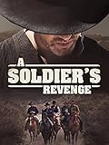 A Soldier's Revenge