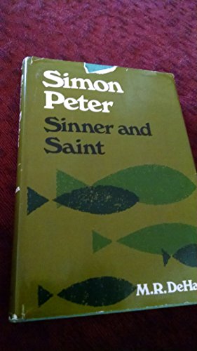 Simon Peter, Sinner and Saint B000MJ8NN0 Book Cover