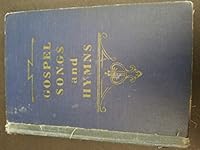 Gospel Songs and Hymns B000K7ZQAM Book Cover