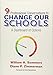 Nine Professional Conversations to Change Our Schools: A Dashboard of Options