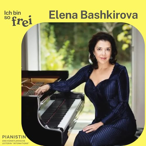 #66 Die Pianistin Elena Bashkirova &uuml;ber Club Sandwich-Musik