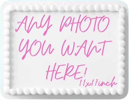Custom Edible Topper Image Make your Own Cake Image Personalized Birthday (11x17 inches)