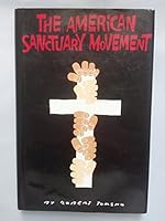 The American Sanctuary Movement 0877190674 Book Cover