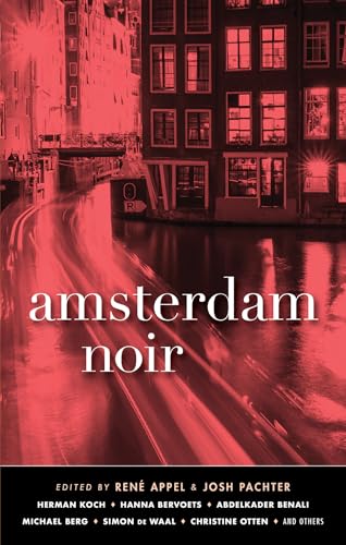 Amsterdam Noir (Akashic Noir)