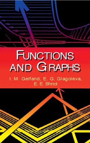 Functions and Graphs (Dover Books on Mathematics)