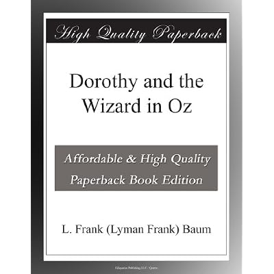 Dorothy and the Wizard in Oz