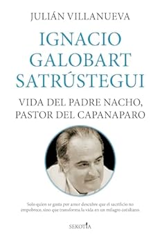 Paperback Ignacio Galobart Satrustegui [Spanish] Book