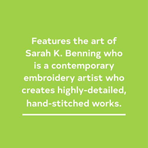 Embroidered Life: The Art of Sarah K. Benning