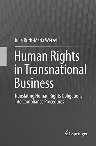 Human Rights in Transnational Business: Translating Human Rights Obligations into Compliance Procedures