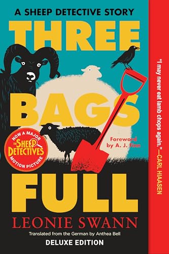 Three Bags Full (A Sheep Detective Story)