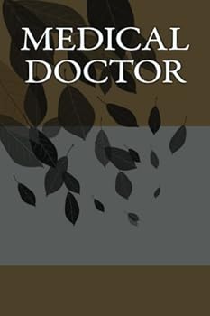 Paperback Medical Doctor: Writing Journal Book