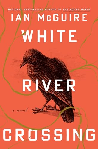 White River Crossing: A Novel