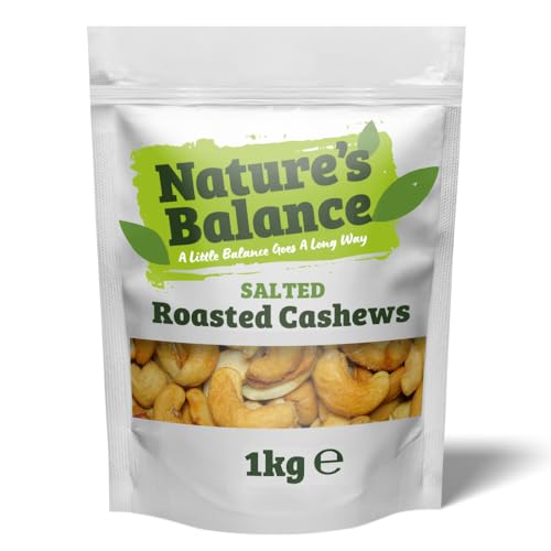 Natures Balance Roasted Salted Cashew Nuts 1kg - Cashews are Ideal Healthy Snacks | High Protein Snack Food