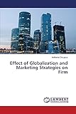 effect of globalization and marketing strategies on firm