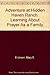 Adventure at Hidden Haven Ranch: Learning About Prayer As a Family