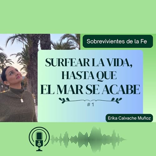 #1 SURFEAR LA VIDA, HASTA QUE EL MAR SE ACABE