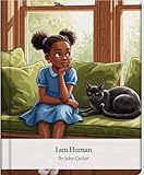  I am Human - A Cat Story (English Edition)
