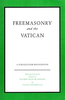 Paperback Freemasonry and the Vatican: A Struggle for Recognition Book