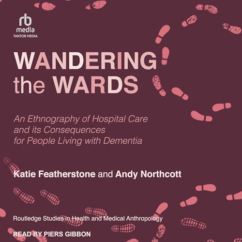 Wandering the Wards by Katie Featherstone, Andy Northcott episode artwork