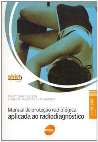 Manual De Protecao Radiologica Aplicada Ao Radiodagnostico