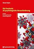  Die Pandemie als psychologische Herausforderung: Ansätze für ein psychosoziales Krisenmanagement (CIP-Medien)