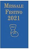 praenotanda messale romano pdf  Messale Festivo 2021