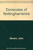 Dovecotes of Nottinghamshire 0951138510 Book Cover