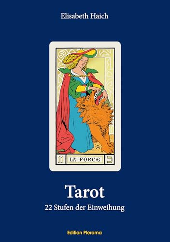 Tarot: 22 Stufen der Einweihung