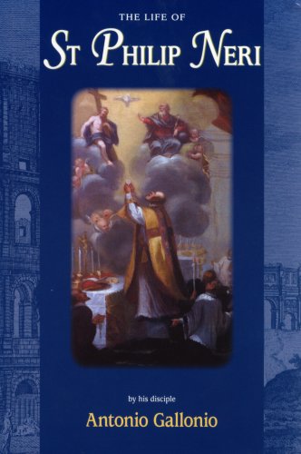 Life Of St Philip Neri