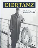 wodtke pelletofen jack  Eiertanz - the Autobiography of Peter Wodtke