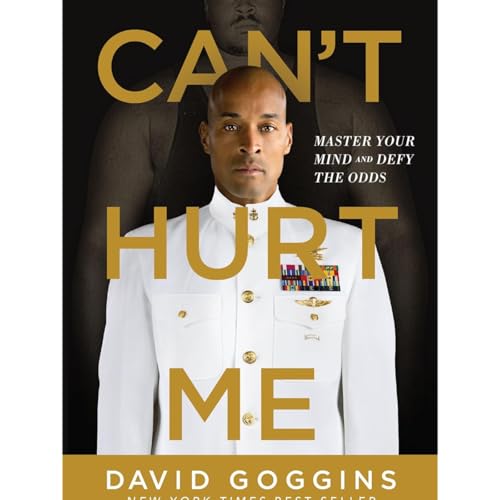 『Can't Hurt Me by David Goggins, Book Summary, Podcast, English』のカバーアート