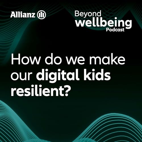 How Do We Make Our Digital Kids Resilient?