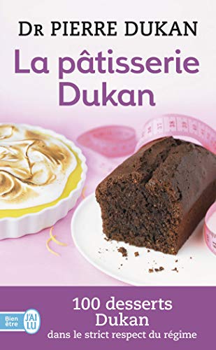 Télécharger La pâtisserie Dukan Livre eBook France