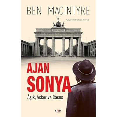 Ajan Sonya - Asik Asker ve Casus