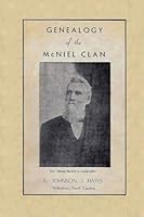Genealogy of the McNiel Clan 154865518X Book Cover