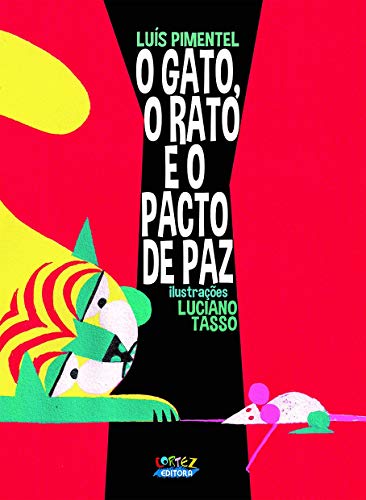 O gato, o rato e o pacto de paz: