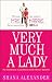 Very Much a Lady: The Untold Story of Jean Harris and Dr. Herman Tarnower